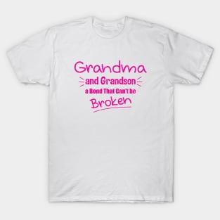 Grandma and Grandson a Bond That Can't be Broken T-Shirt